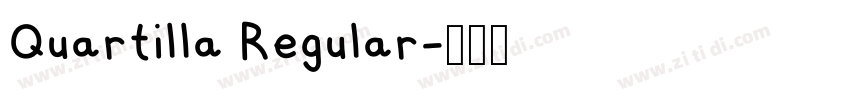 Quartilla Regular字体转换 Quartilla Regular字体转换